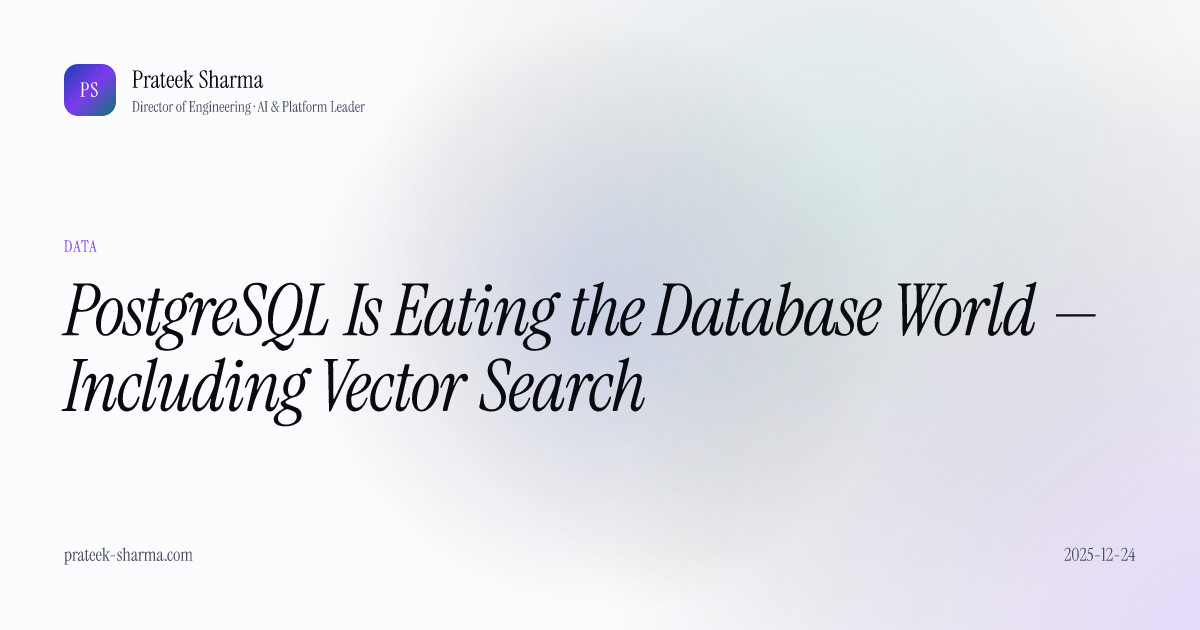 PostgreSQL Is Eating the Database World — Including Vector Search ...